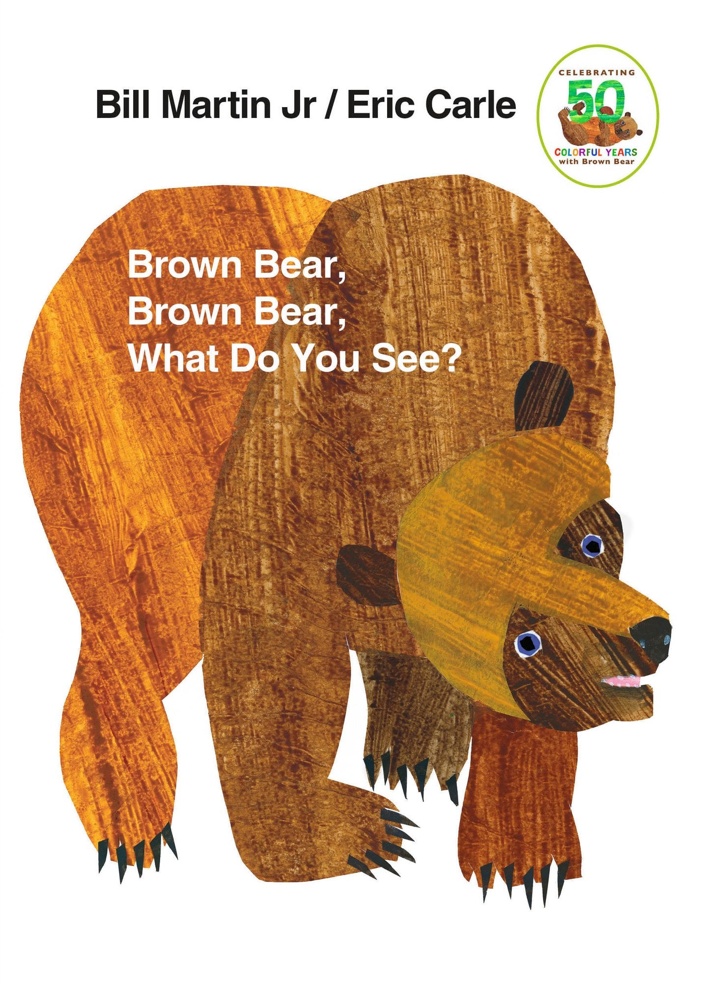 Brown Bear, Brown Bear, What Do You See? — book cover